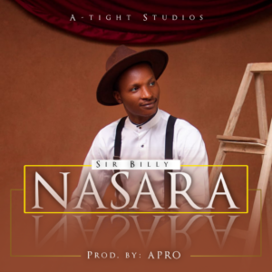 DOWNLOAD: Sir Billy – Nasara (I Declare)