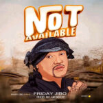 DOWNLOAD: Friday Jibo – Not Available