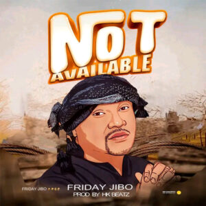 DOWNLOAD: Friday Jibo – Not Available