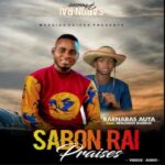 DOWNLOAD MP3: Barnabas Auta – Sabon Rai Praises Vol. 1 Messiah Voices