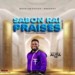 DOWNLOAD MP3: Barnabas Auta – Sabon Rai Praises Vol. 2 Messiah Voices