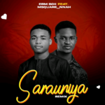 DOWNLOAD MP3: Erm Boii – Sarauniya Ft. M Square