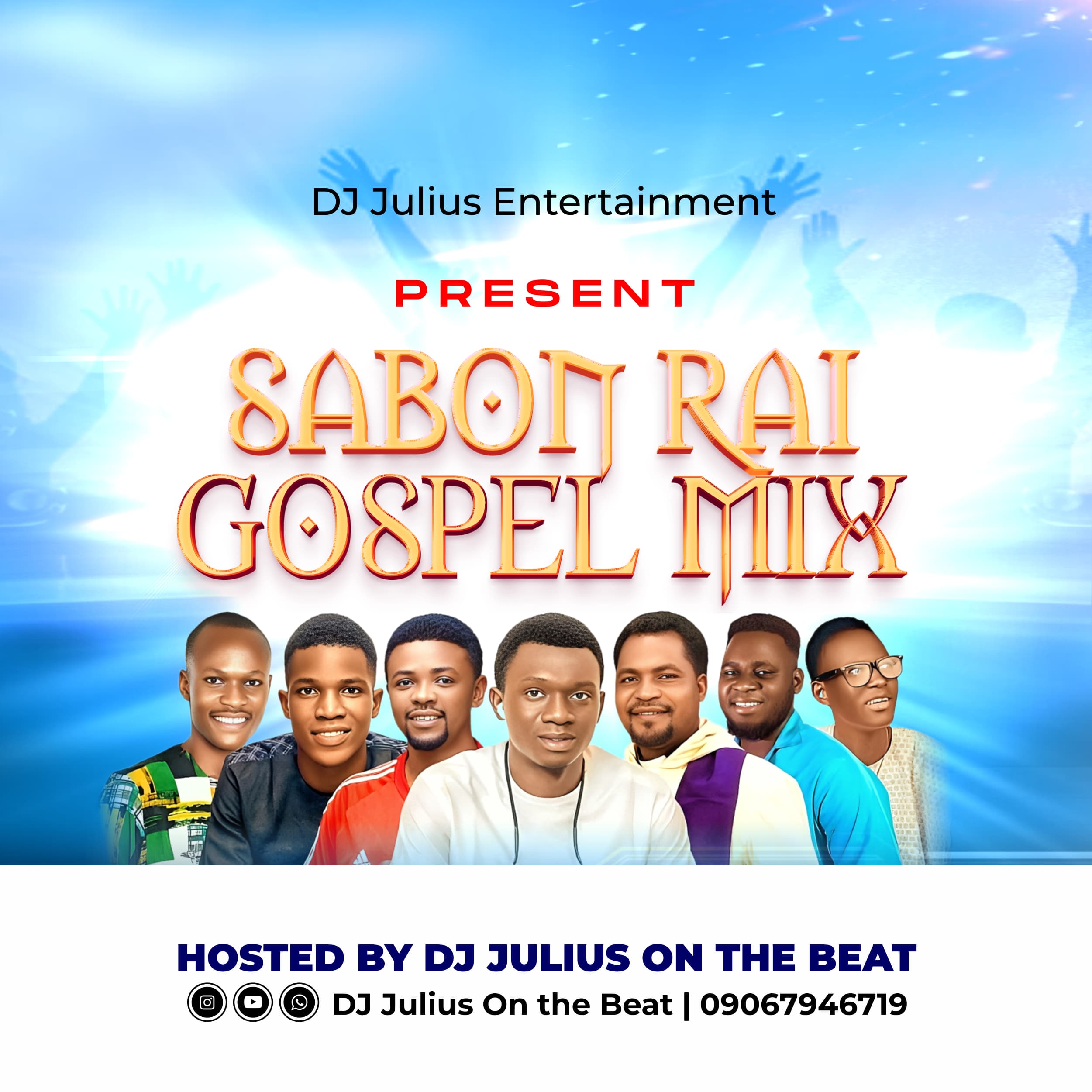 DOWNLOAD MP3: DJ Julius Sabon Rai Gospel Mix 2025