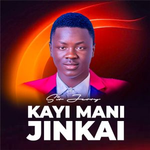 DOWNLOAD MP3: Sir Jerry – Kayi Mani Jinkai