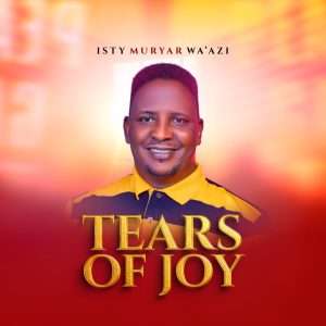 DOWNLOAD MP3: Isty Muryar Wa’azi – Tears Of Joy (Hawayen Murna)
