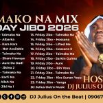 DOWNLOAD MP3: DJ Julius Friday Jibo Taimako Na Mix 2026