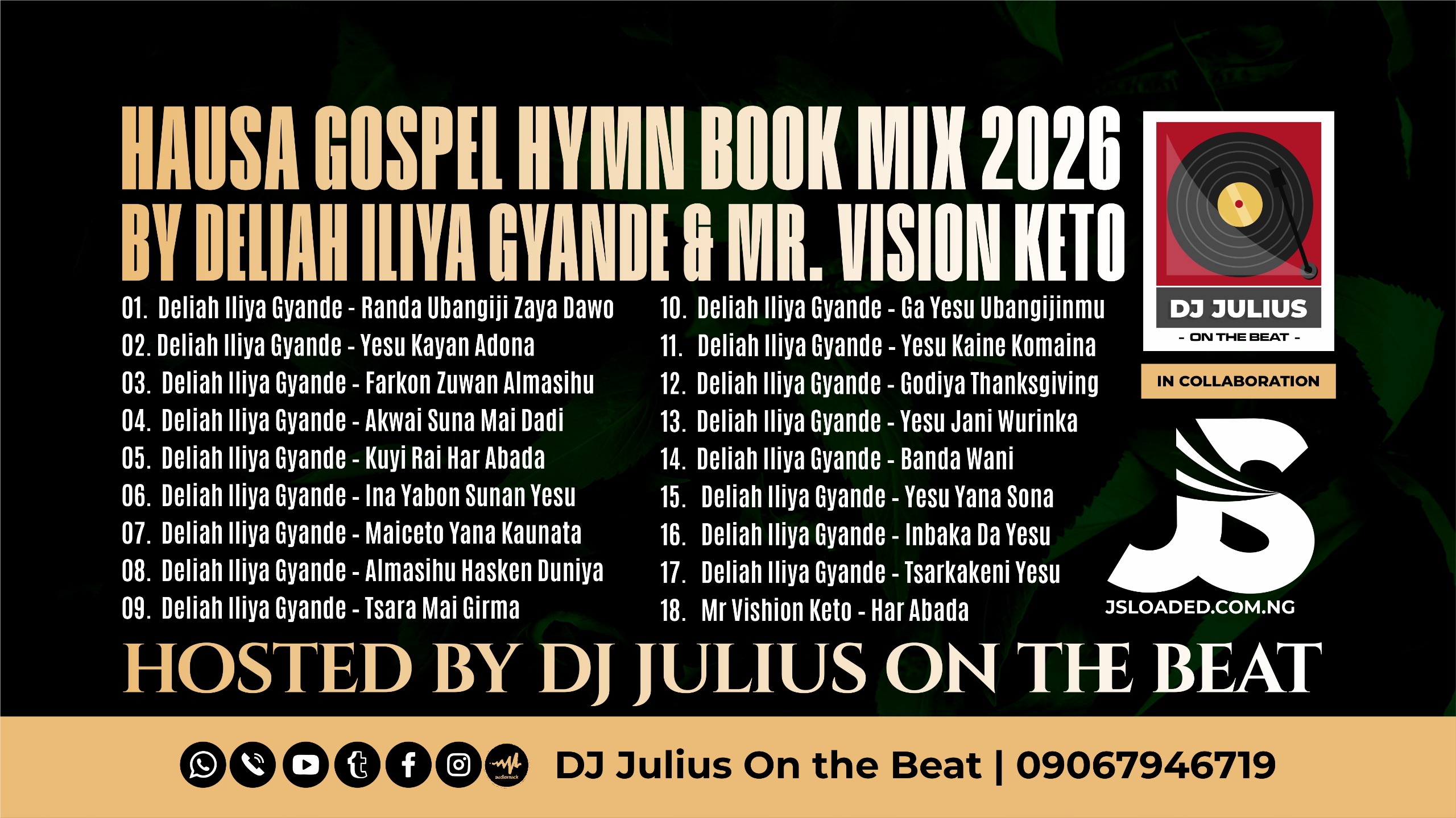 DOWNLOAD MP3: DJ Julius - Hausa Gospel Hymn Book Mix 2026 Littafin Wakoki Na Hausa Christian